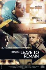 Watch Leave to Remain Movie4k