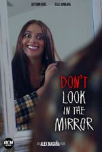 Watch Don\'t Look in the Mirror (Short 2022) Movie4k