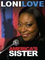 Watch Loni Love: America's Sister (TV Special 2010) Movie4k