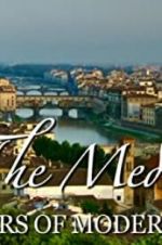 Watch The Medici: Makers of Modern Art Movie4k