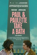 Watch Paul and Paulette Take a Bath Movie4k
