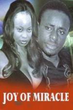 Watch Joy of Miracle Movie4k