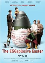 Watch The Eggsplosive Easter Movie4k