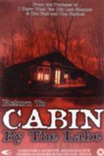 Watch Return to Cabin by the Lake Movie4k