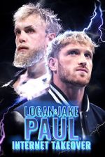 Watch Logan & Jake Paul: Internet Takeover Movie4k