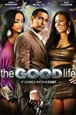 Watch The Good Life Movie4k