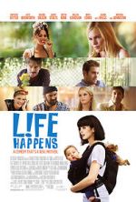 Watch L!fe Happens Movie4k