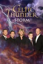 Watch Celtic Thunder Storm Movie4k