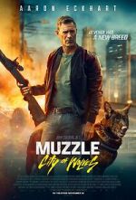 Watch Muzzle: City of Wolves Movie4k