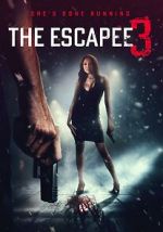 Watch The Escapee 3: The Final Escape Movie4k