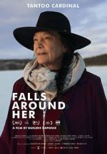 Watch Falls Around Her Movie4k