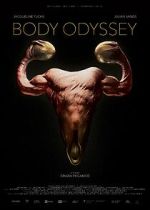 Watch Body Odyssey Movie4k