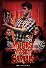 Watch My First Year Off Campus Movie4k