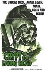 Watch Crypt of the Living Dead Movie4k