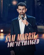 Watch Sam Morril: You've Changed (TV Special 2024) Movie4k