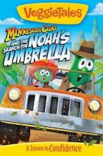 Watch VeggieTales: Minnesota Cuke and the Search for Noah\'s Umbrella Movie4k