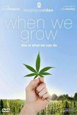 Watch When We Grow, This Is What We Can Do Movie4k