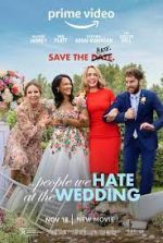 Watch The People We Hate at the Wedding Movie4k