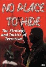 Watch No Place to Hide: The Strategy and Tactics of Terrorism Movie4k