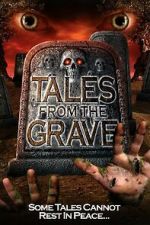 Watch Tales from the Grave Movie4k