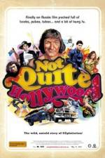 Watch Not Quite Hollywood: The Wild, Untold Story of Ozploitation! Movie4k