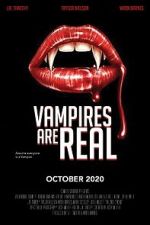 Watch Vampires Are Real Movie4k