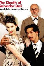 Watch The Death of Salvador Dali Movie4k