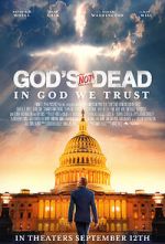 Watch God's Not Dead: In God We Trust Movie4k