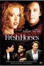 Watch Fresh Horses Movie4k