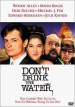 Watch Don't Drink the Water Movie4k