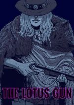 Watch The Lotus Gun (Short 2015) Movie4k