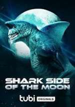 Watch Shark Side of the Moon Movie4k