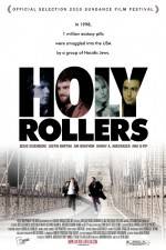 Watch Holy Rollers Movie4k
