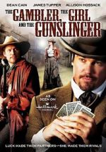 Watch The Gambler, the Girl and the Gunslinger Movie4k