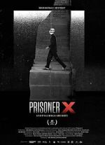 Watch Prisoner X Movie4k