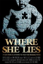 Watch Where She Lies Movie4k