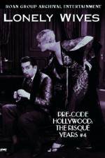 Watch Lonely Wives Movie4k