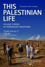 Watch This Palestinian Life Movie4k