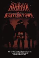 Watch Horror in a Western Town Movie4k