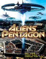 Watch Aliens at the Pentagon Movie4k