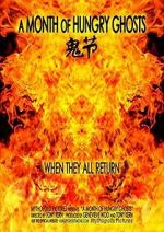 Watch A Month of Hungry Ghosts Movie4k