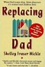 Watch Replacing Dad Movie4k