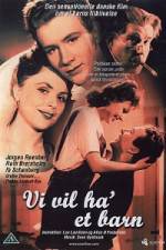 Watch We Want a Child! Movie4k