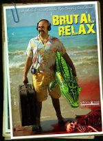 Watch Brutal Relax (Short 2010) Movie4k