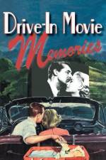 Watch Drive-in Movie Memories Movie4k