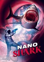 Watch Nanoshark Movie4k