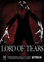 Watch Lord of Tears Movie4k