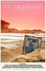 Watch Year Eight Movie4k