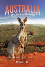 Watch Australia: The Wild Continent (Short 2024) Movie4k