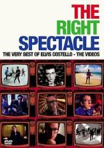 Watch The Right Spectacle: The Very Best of Elvis Costello - The Videos Movie4k